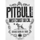 Pitbull_West_Coast_pánské_triko_Cal_Republic_bílé
